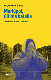 MARIUPOL LA ULTIMA BATALLA - 9788432321153